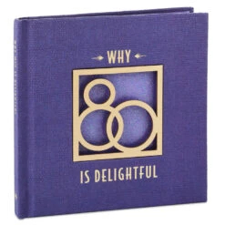 Hallmark Why 80 Is Delightful Book